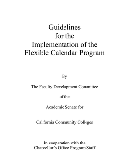 Guidelines for the Implementation of the Flexible Calendar Program