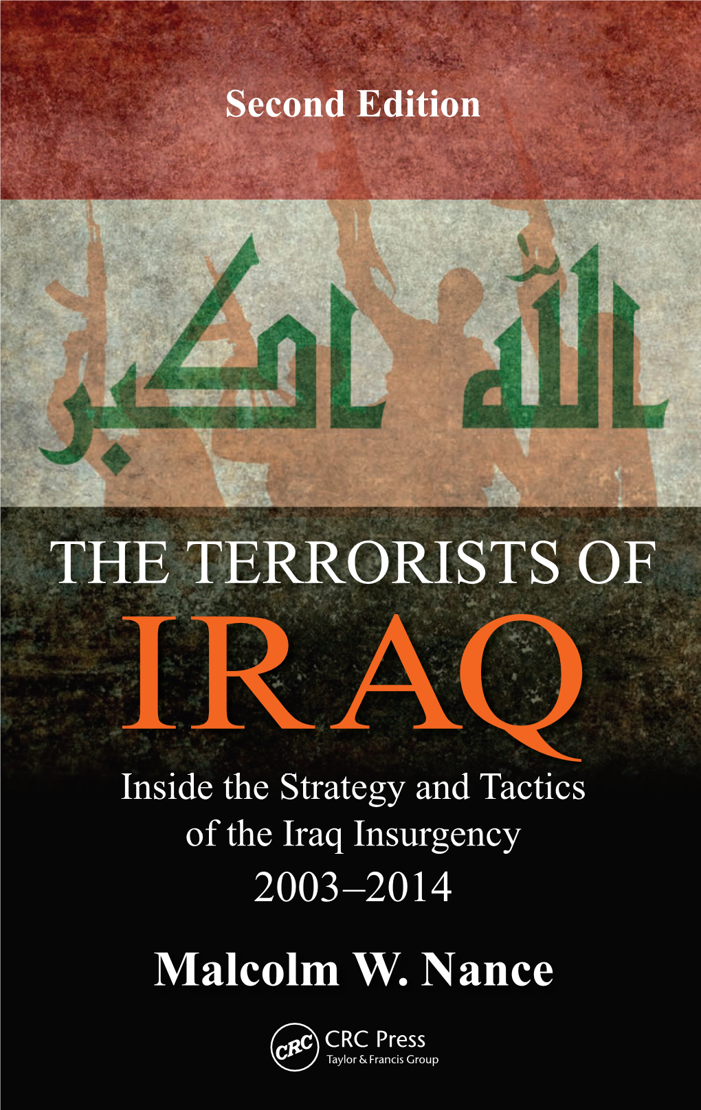 The Terrorists of Iraq