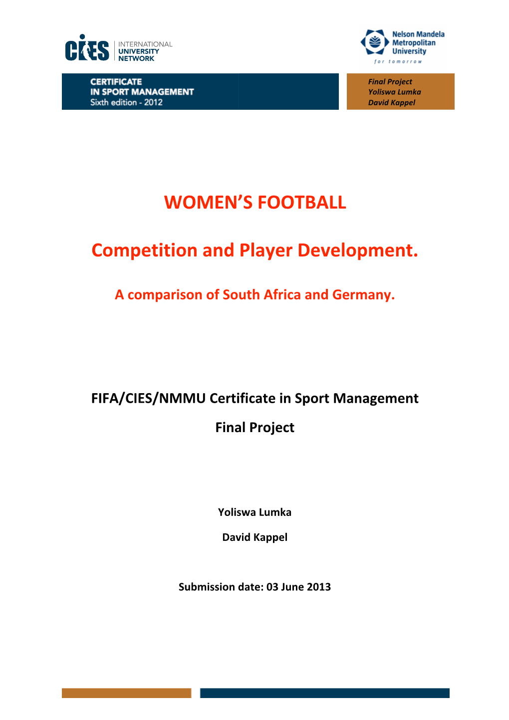 Women's Football. Competition and Player Development