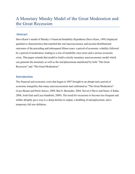 A Monetary Minsky Model of the Great Moderation and the Great Recession