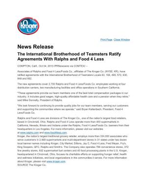 News Release the International Brotherhood of Teamsters Ratify Agreements with Ralphs and Food 4 Less