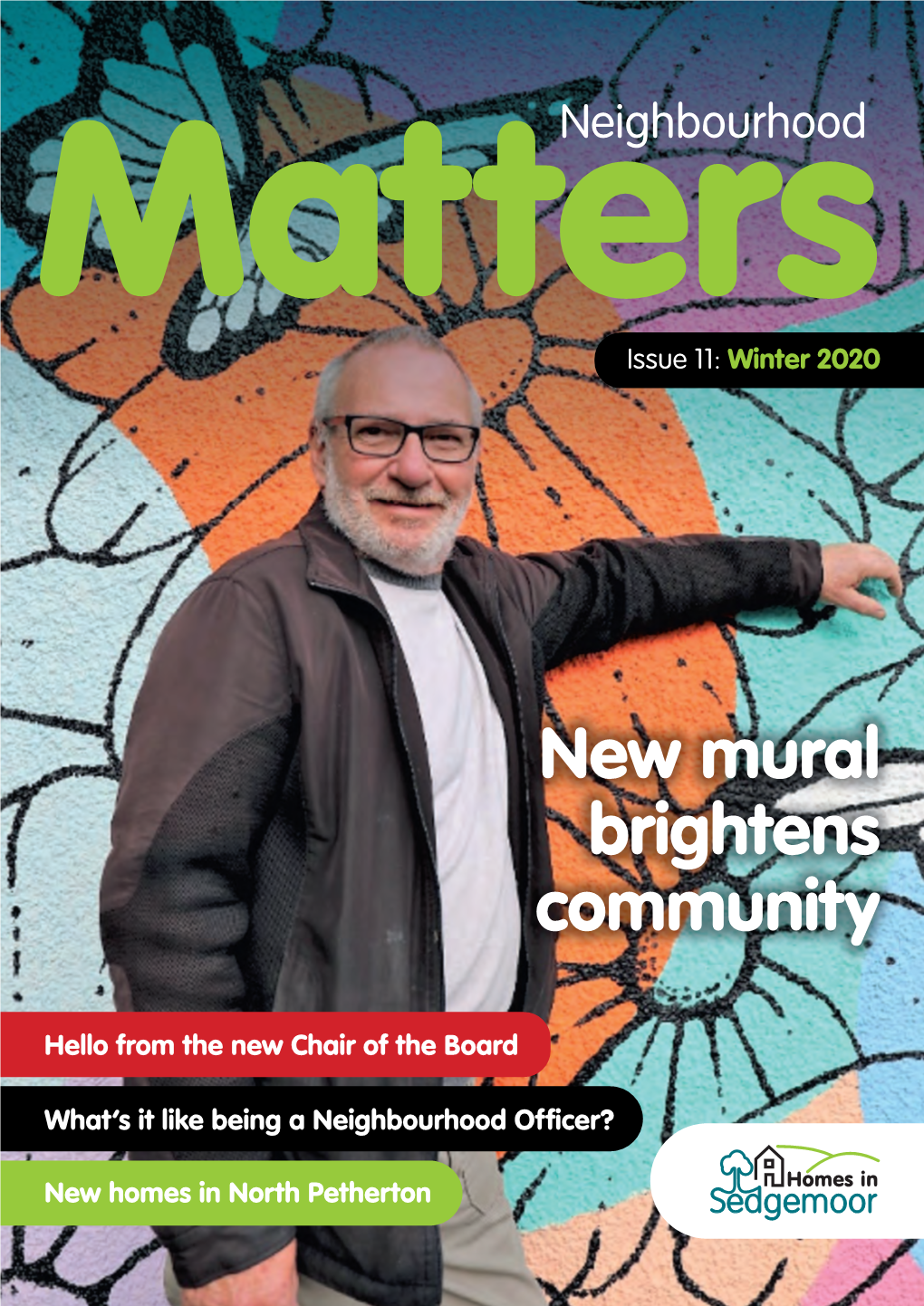 Neighbourhood Matters Issue 11: Winter 2020 3