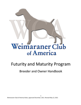 Futurity and Maturity Program Breeder and Owner Handbook