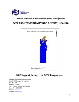 RCDF PROJECTS in NAMAYINGO DISTRICT, UGANDA UCC Support