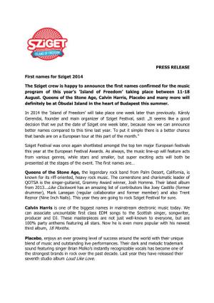 PRESS RELEASE First Names for Sziget 2014 the Sziget Crew Is
