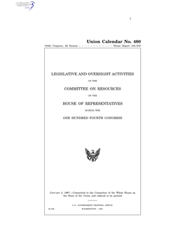 Union Calendar No. 480 104Th Congress, 2D Session – – – – – – – – – – – – House Report 104–878