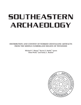 Distribution and Context of Worked Crystalline Artifacts from the Middle Cumberland Region of Tennessee