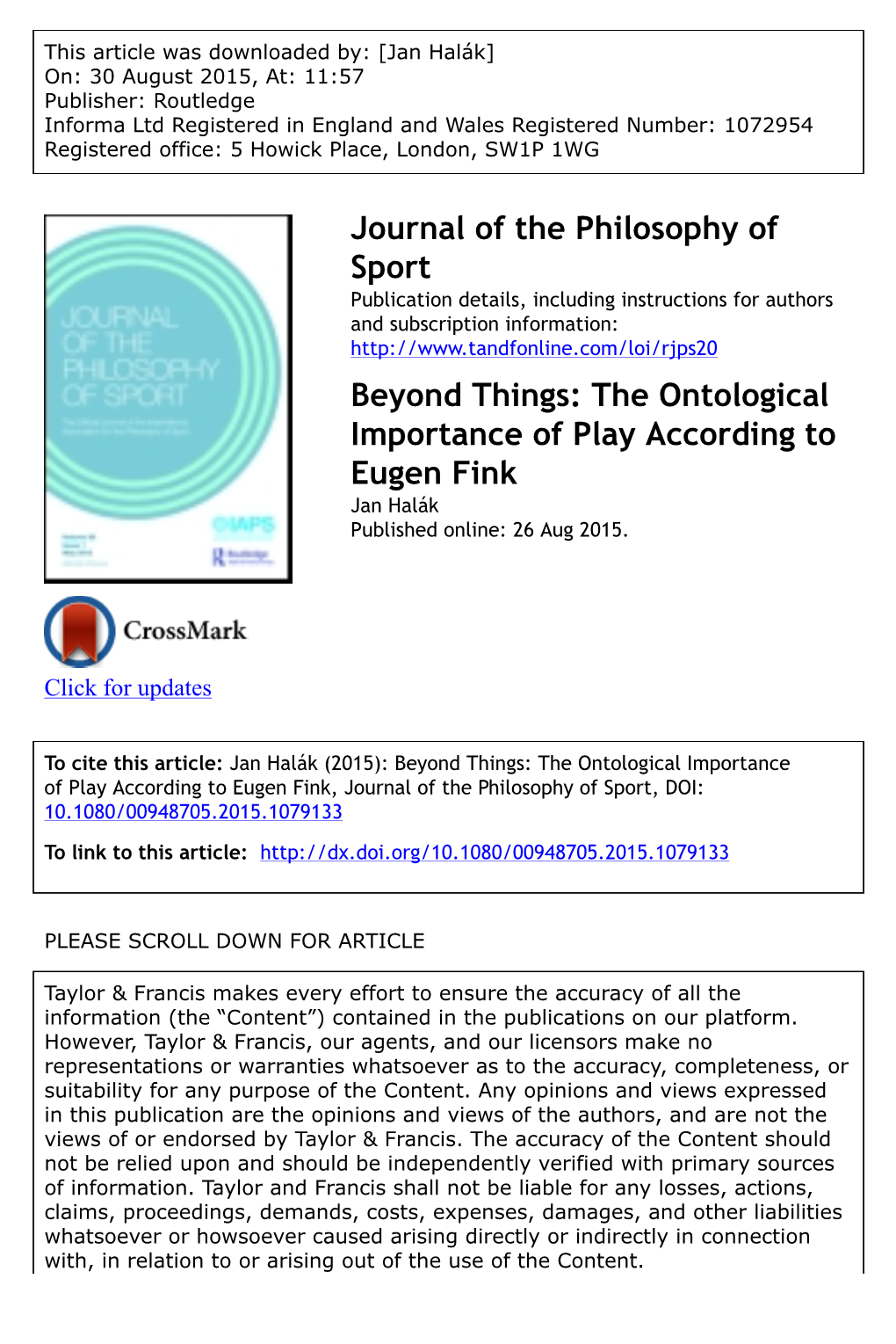 Beyond Things: the Ontological Importance of Play According to Eugen Fink Jan Halák Published Online: 26 Aug 2015