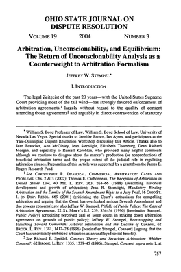 Arbitration, Unconscionability, and Equilibrium: the Return of Unconscionability Analysis As a Counterweight to Arbitration Formalism