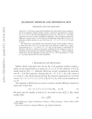 QUADRATIC RESIDUES and DIFFERENCE SETS 3 Conclusion Which Also Follows by Observing That the Set of All Diﬀerences A′ A′′ Is − Symmetric, Whence Must Be Symmetric Too