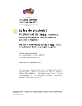 La Ley De Propiedad Intelectual De 1933. Proyectos Y Debates Parlamentarios Sobre Los Derechos Autorales En Argentina*