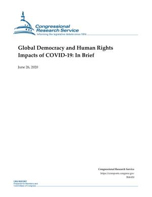 Global Democracy and Human Rights Impacts of COVID-19: in Brief