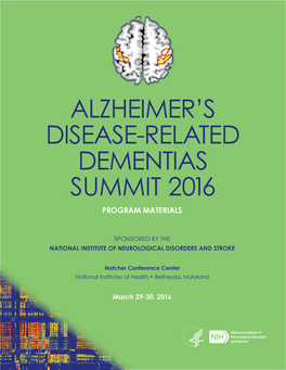 Alzheimer's Disease-Related Dementias: Summit 2016