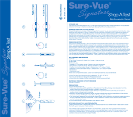 Strep a Test Result, Streak the Culture Plate with the Swab Before Starting the Sure- Summary Vue Signature Strep a Test Procedure