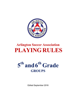 PLAYING RULES 5 and 6 Grade