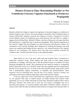 Article Pictures Frozen in Time: Determining Whether Or Not Confederate Currency Vignettes Functioned As Proslavery Propaganda