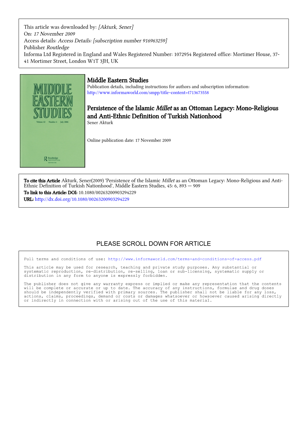 Persistence of the Islamic Millet As an Ottoman Legacy: Mono-Religious and Anti-Ethnic Definition of Turkish Nationhood Sener Akturk