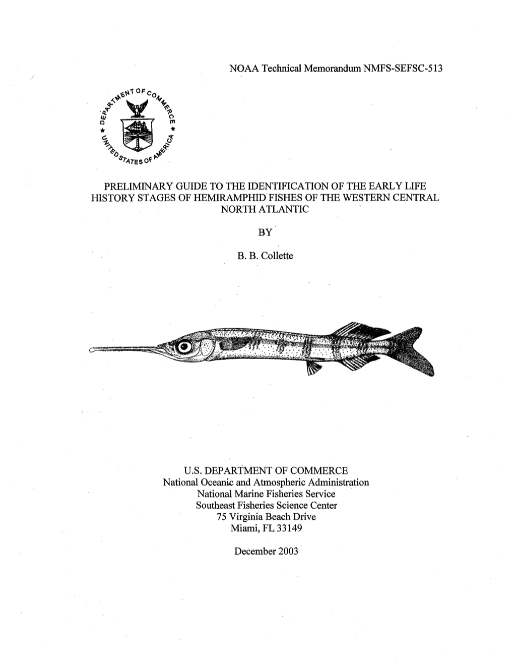 NOAA Technical Memorandum NMFS-SEFSC-513 PRELIMINARY