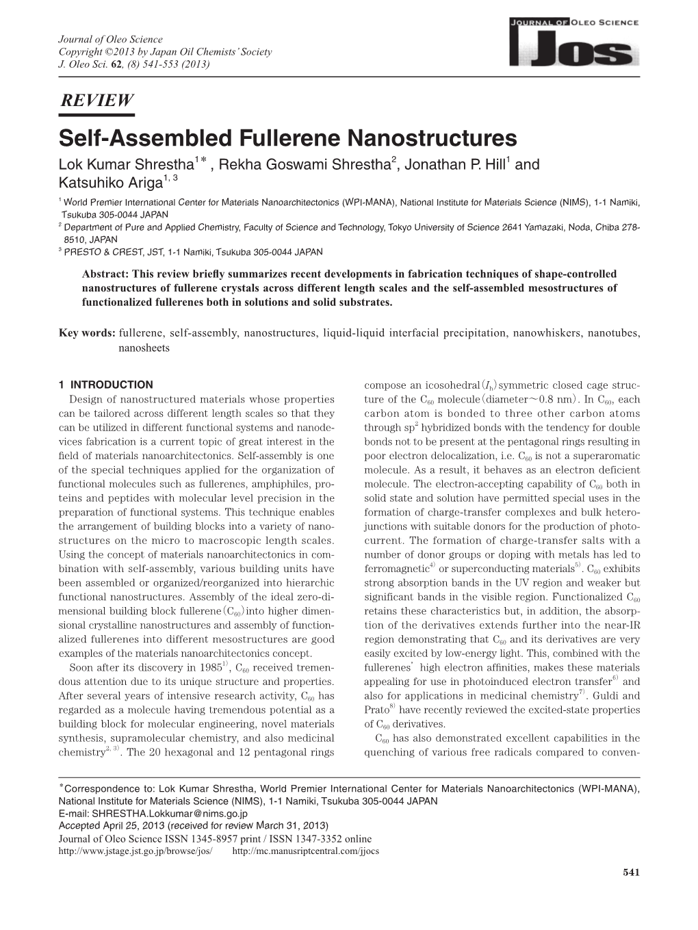 Self-Assembled Fullerene Nanostructures Lok Kumar Shrestha1＊ , Rekha Goswami Shrestha2, Jonathan P