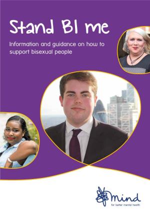 Information and Guidance on How to Support Bisexual People We’Re Mind, the Mental Health Charity