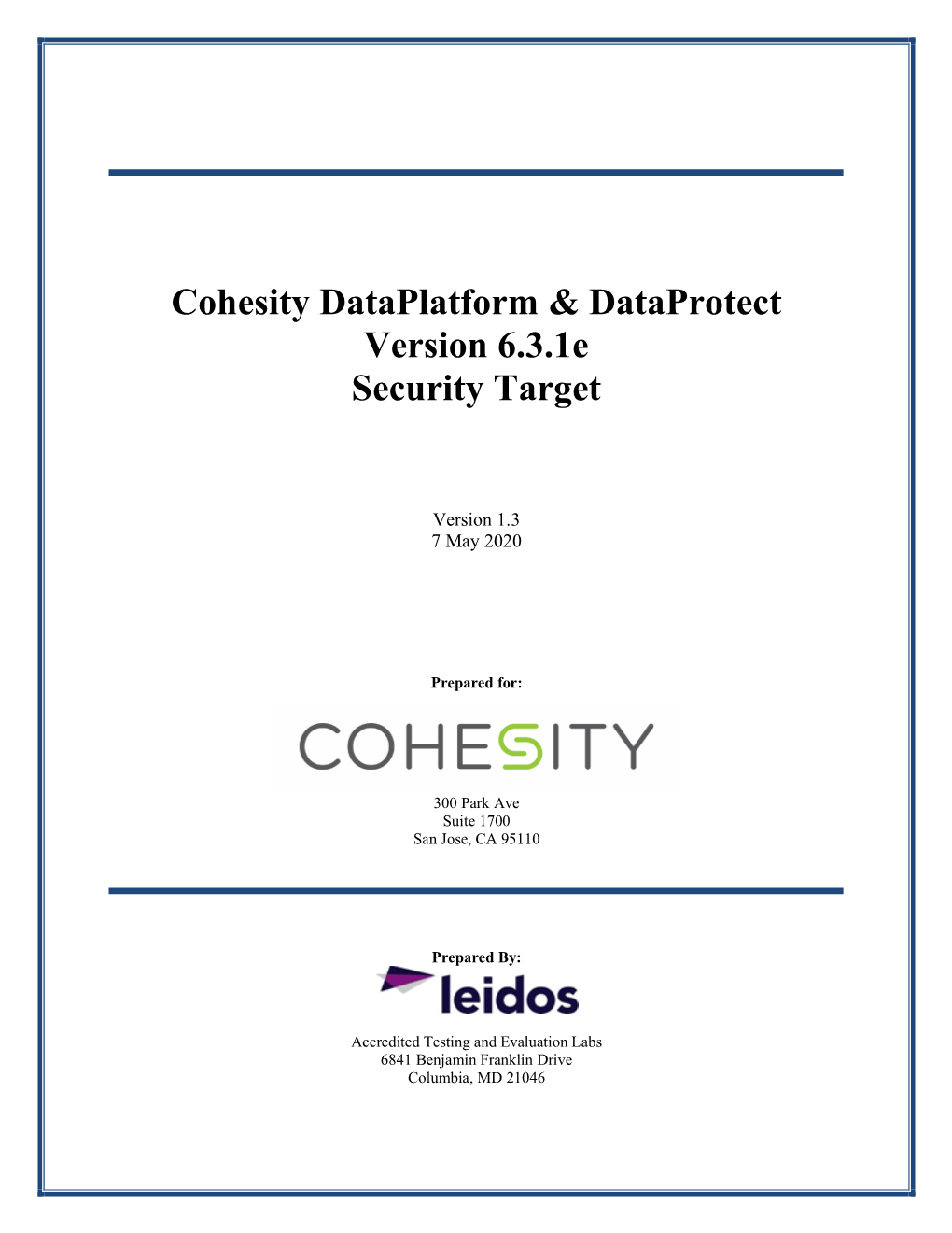 Cohesity Dataplatform & Dataprotect Version 6.3.1E Security Target