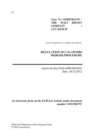 Case No COMP/M.6791 - the WALT DISNEY COMPANY / LUCASFILM