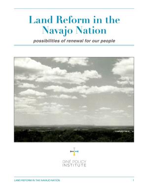 Land Reform in the Navajo Nation Possibilities of Renewal for Our People