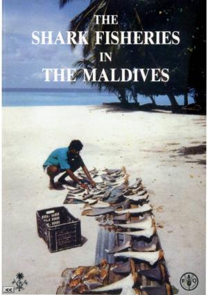 The Shark Fisheries of the Maldives