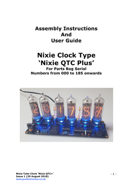 Nixie QTC Plus’ for Parts Bag Serial Numbers from 000 to 185 Onwards