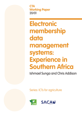 Working Paper 20/01 Electronic Membership Data Management Systems: Experience in Southern Africa Ishmael Sunga and Chris Addison