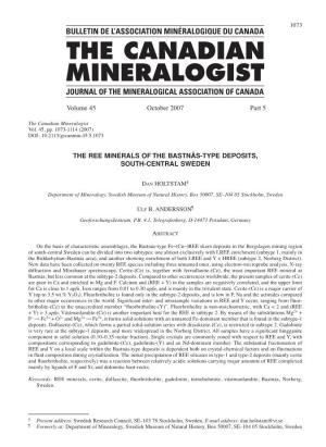THE REE MINERALS of the BASTNÄS-TYPE DEPOSITS, SOUTH-CENTRAL SWEDEN Volume 45 October 2007 Part 5