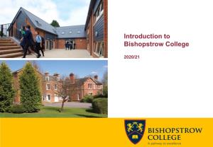 Introduction to Bishopstrow College