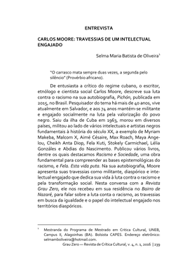 ENTREVISTA CARLOS MOORE: TRAVESSIAS DE UM INTELECTUAL ENGAJADO Selma Maria Batista De Oliveira1 De Entusiasta a Crít