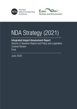Integrated Impact Assessment Report Volume 3: Baseline Report and Policy and Legislative Context Review Final