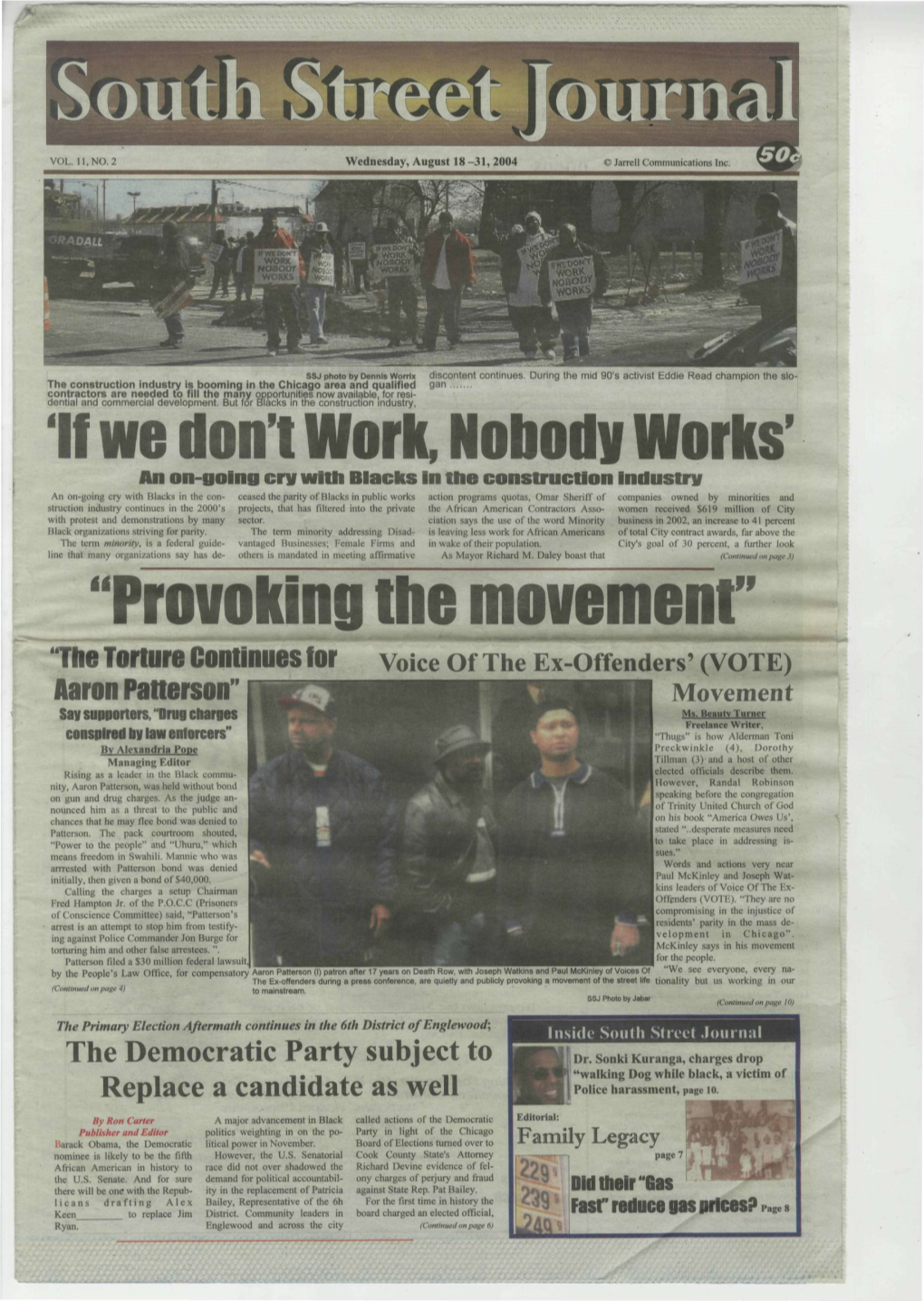 If We Don't Work, Nobody Works Provoking the Movement"