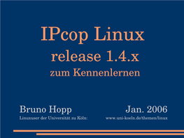 Ipcop Linux Release 1.4.X Zum Kennenlernen