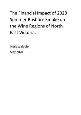 The Financial Impact of 2020 Summer Bushfire Smoke on the Wine Regions of North East Victoria