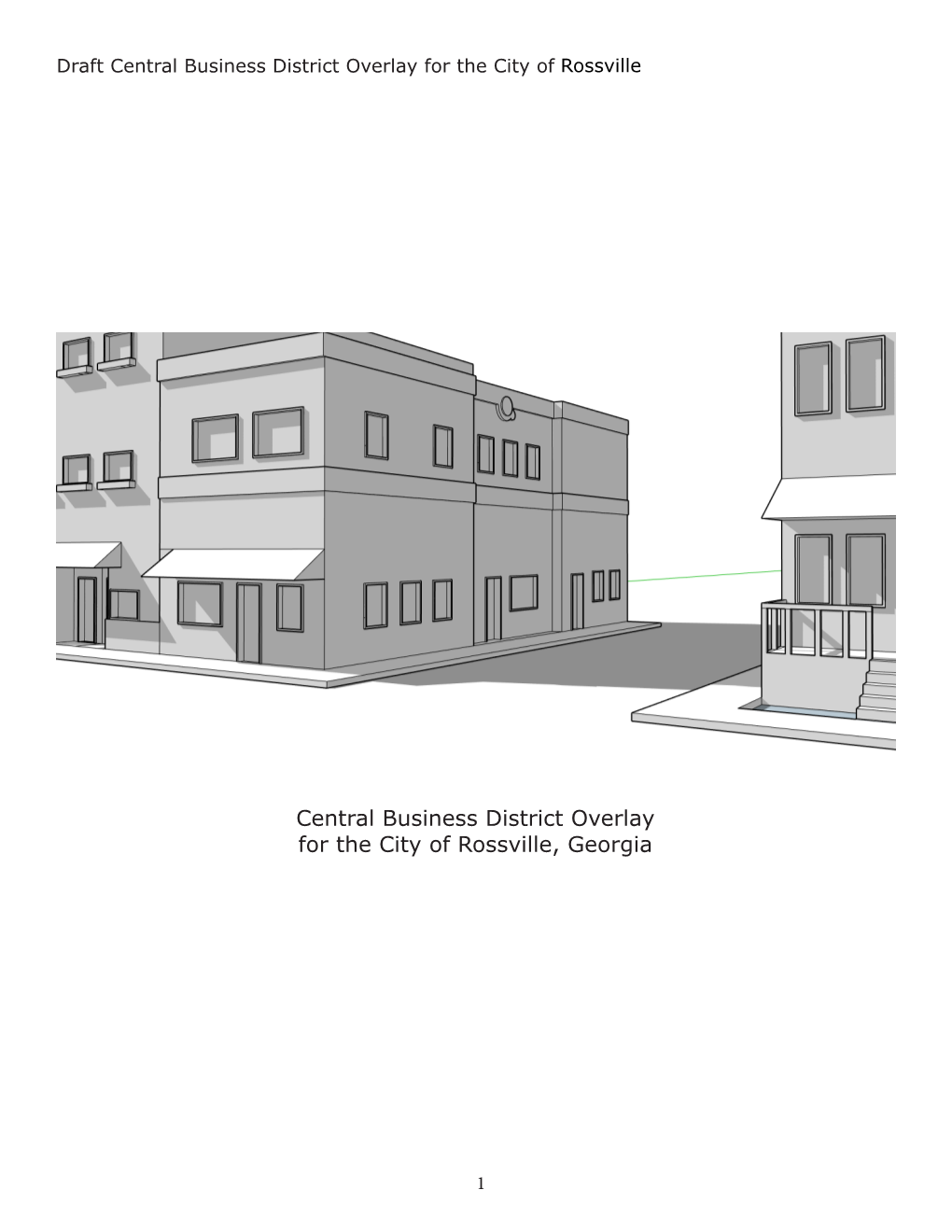 Central Business District Overlay for the City of Rossville, Georgia