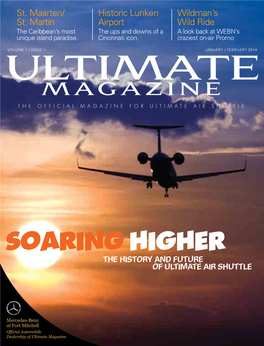 January / February 2014 Ultimate Magazine the Official Magazine for Ultimate Air Shuttle