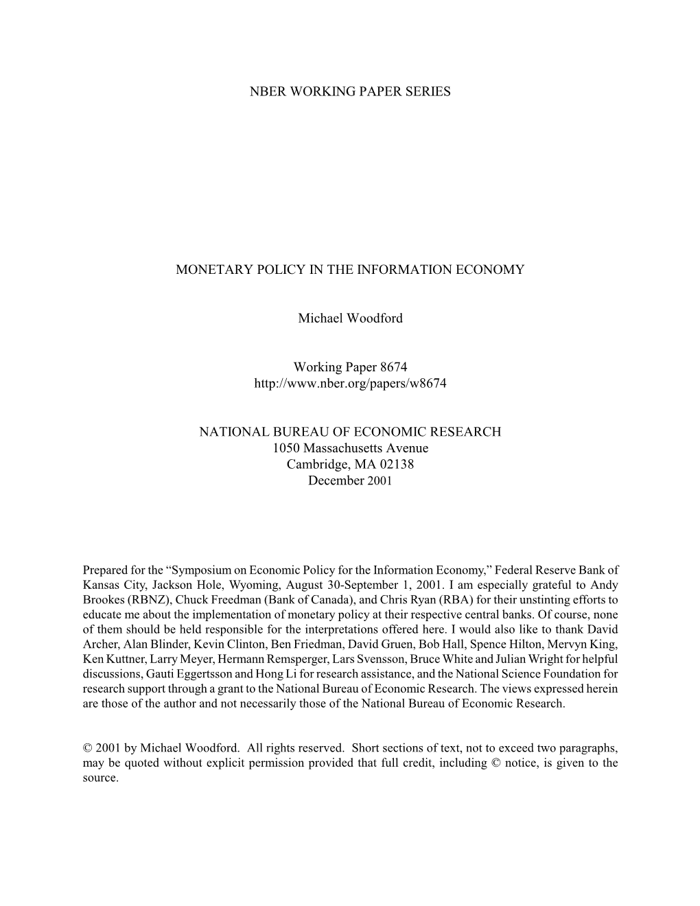 Nber Working Paper Series Monetary Policy in the Information Economy