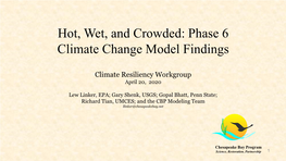 Phase 6 Climate Change Model Findings