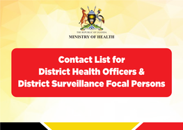Contact List for District Health O Cers & District Surveillance Focal Persons