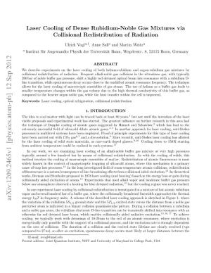 Laser Cooling of Dense Rubidium-Noble Gas Mixtures Via Collisional Redistribution of Radiation