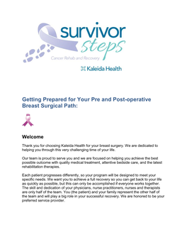 Getting Prepared for Your Pre and Post-Operative Breast Surgical Path