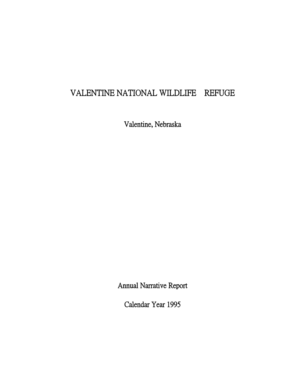 1995 Valentine NWR Annual Narrative Report