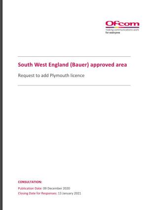 South West England (Bauer) Approved Area Request to Add Plymouth Licence
