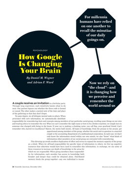 How Google Is Changing Your Brain by Daniel M