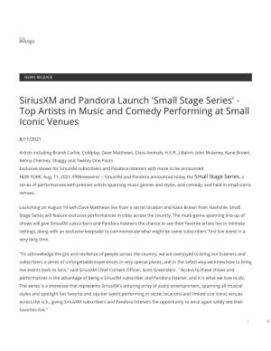 Siriusxm and Pandora Launch 'Small Stage Series' - Top Artists in Music and Comedy Performing at Small Iconic Venues