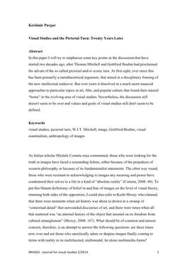 Krešimir Purgar Visual Studies and the Pictorial Turn: Twenty Years Later Abstract in This Paper I Will Try to Emphasize Some