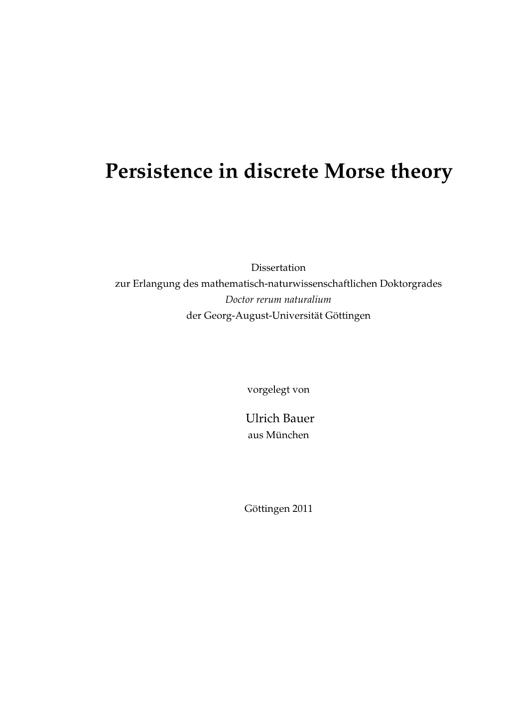 Persistence in Discrete Morse Theory